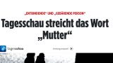 «Разбуженное безумие»: немецкая служба новостей вымарала слово «мать»