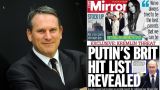 Daily Mirror утверждает, что Путин экслюзивно предоставил ей список целей в Британии